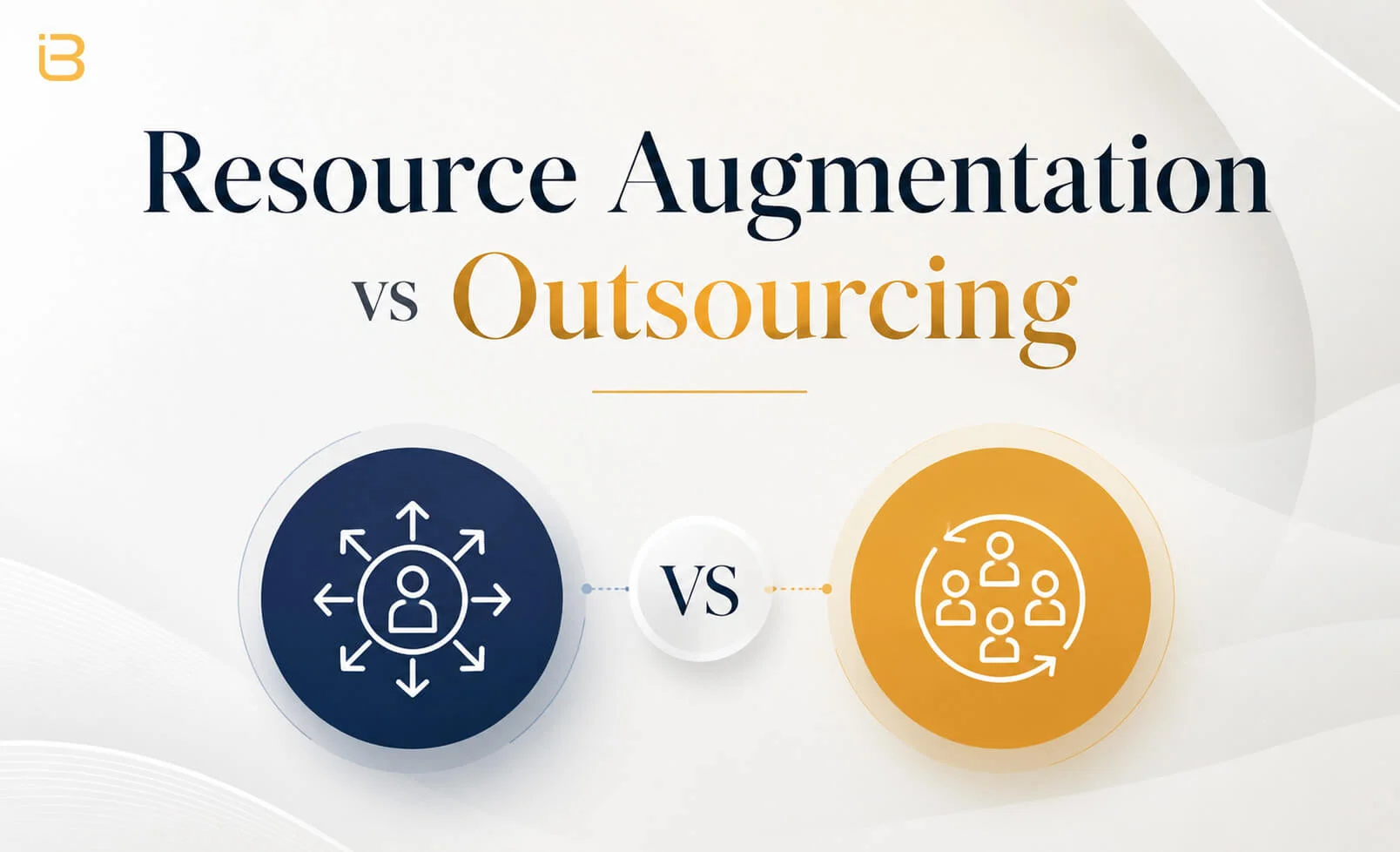 Resource Augmentation vs Outsourcing